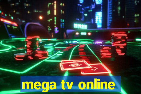 mega tv online